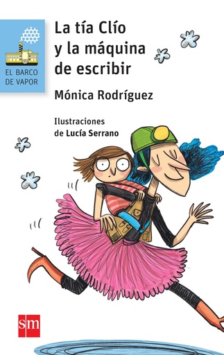 [9788467582598] La tía Clío y la máquina de escribir