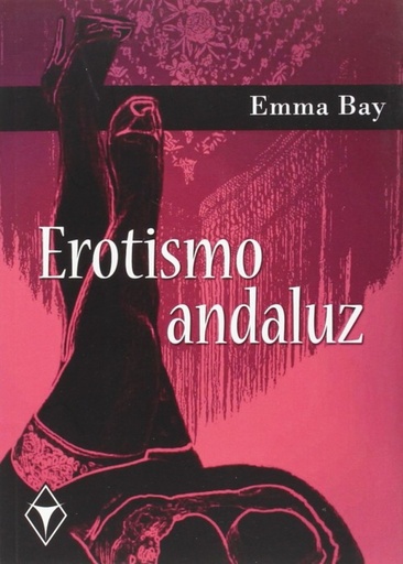 [9788416312337] Erotismo andaluz