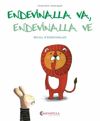 [9788484129080] Endevinalla va, endevinalla ve