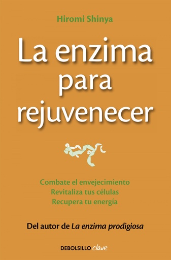 [9788466330282] La enzima para rejuvenecer