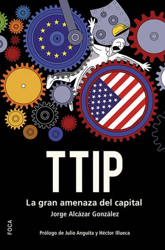 [9788496797918] Ttip:la gran amenaza del capital