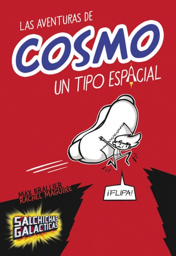 [9788490435083] Las aventuras de Cosmo, un tipo espacial