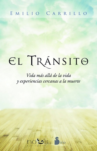 [9788416233786] El transito: Vida más allá de la vida y experiencias cercanas a la muerte