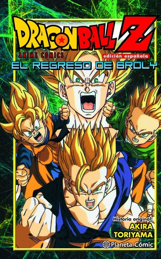 [9788416401246] Dragon ball Z: el regreso de Broly