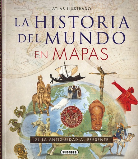 [9788467747928] Historia del mundo en mapas