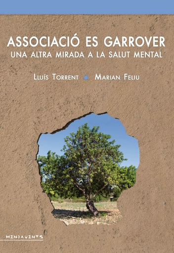 [9788416163465] Associació es Garrover: una altra mirada a la salut mental