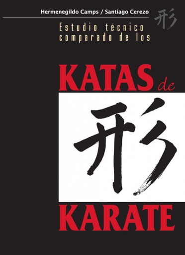 [9788420304328] Estudio técnico comparado de los katas de karate