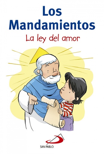 [9788428543484] Los mandamientos la ley del amor