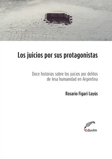 [9789876992459] Los juicios por sus protagonistas