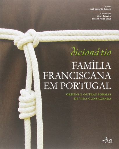 [9789898809131] Dicionario familia franciscana em Portugal