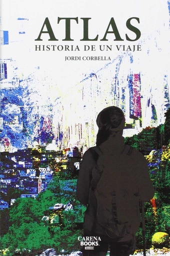 [9788416650002] Atlas: historia de un viaje