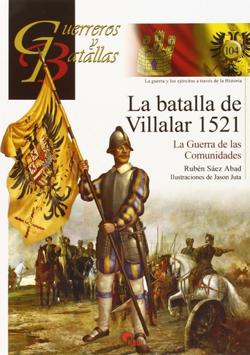 [9788492714841] La batalla de Villalar 1521