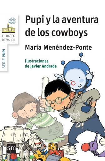 [9788467579703] Pupi y la aventura de los cowboys