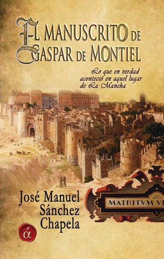 [9788416405886] El manuscrito de Gaspar de Montiel