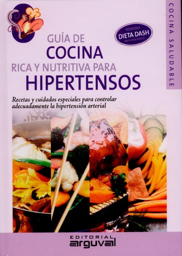 [9788496912144] Guía de cocina rica y nutritiva para hipertensos