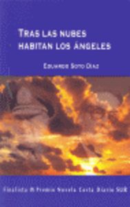 [9788496435513] Tras las nubes habitan los ángeles