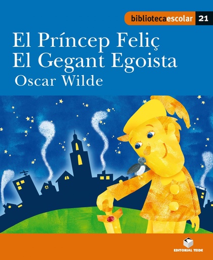 [9788430763276] Princep feliç - el gegant egoista