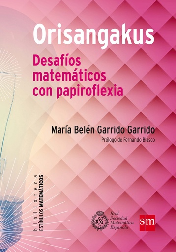 [9788467582888] Orisangakus: desafíos matemáticos con papiroflexia