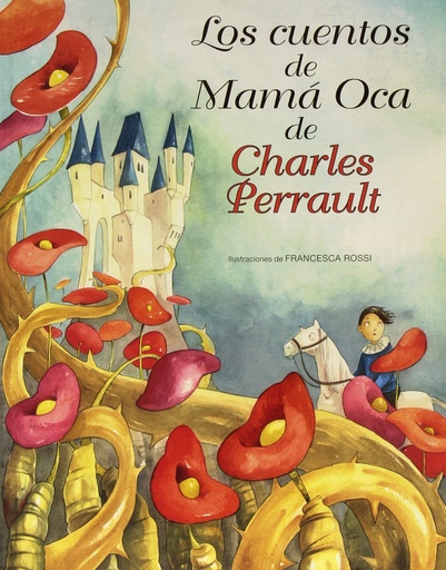 [9788416279289] Los cuentos de mamá oca de Charles Perrault