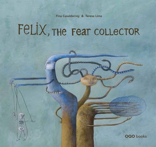 [9788498711912] Felix, the fear collector