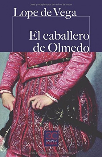 [9788497407007] El caballero de Olmedo