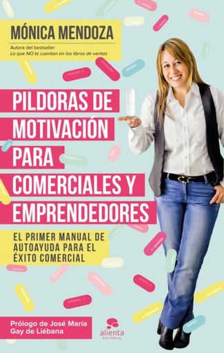 [9788416253524] Píldoras de motivación para comerciales y emprendedores