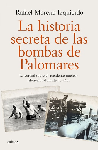 [9788498929065] La histproa secreta de las bombas de palomares