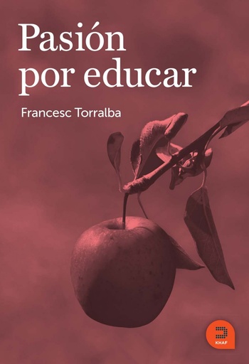 [9788415995111] Pasión por educar