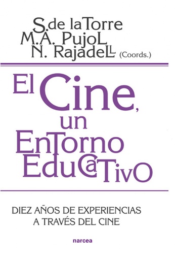 [9788427715134] El cine, un entorno educativo