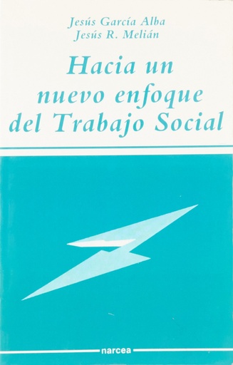 [9788427710313] Hacia un nuevo enfoque trabajo social