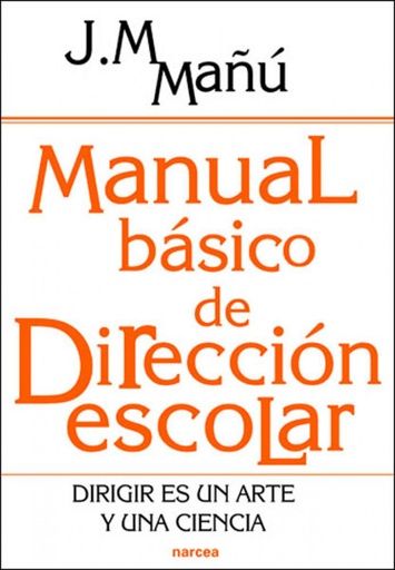 [9788427716421] Manual básico de dirección escolar