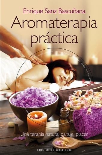 [9788415968573] Aromaterapia práctica