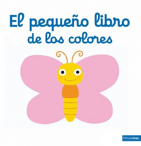 [9788408142027] El pequeño libro de los colores