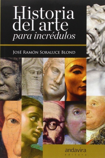 [9788484088851] Historia del arte para incredulos