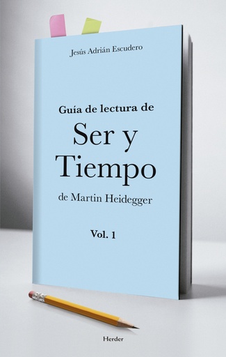 [9788425434402] Guía de lectura de Ser y tiempo de Martín Heidegger