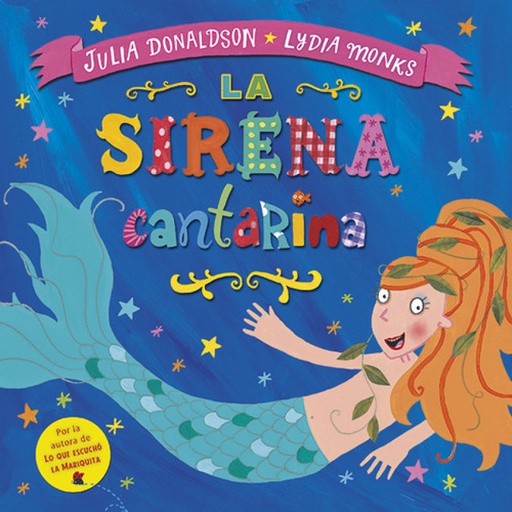 [9788494439100] La sirena cantarina