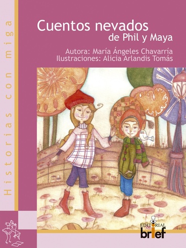 [9788415204589] Cuentos nevados de Phil y Maya