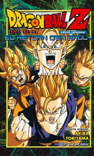 [9788416401253] Dragon Ball Z El Retorn D´En Broly