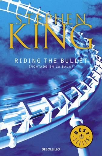 [9788497938198] Riding The Bullet