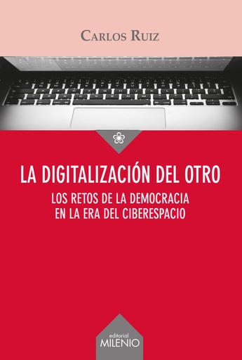 [9788497437028] La digitalización del otro