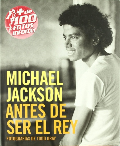 [9788498479676] Michael Jackson Antes De Ser El Rey