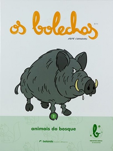 [9788461702534] Biblioteca básica Os Bolechas. Os animais do bosque