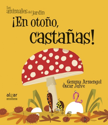 [9788498455656] ¡En otoño castañas!