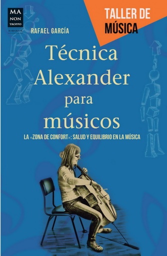 [9788415256526] Técnica Alexander para músicos