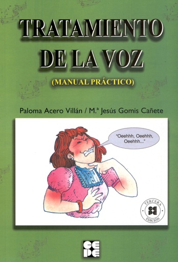 [9788478694716] Tratamiento de la voz: manual practico