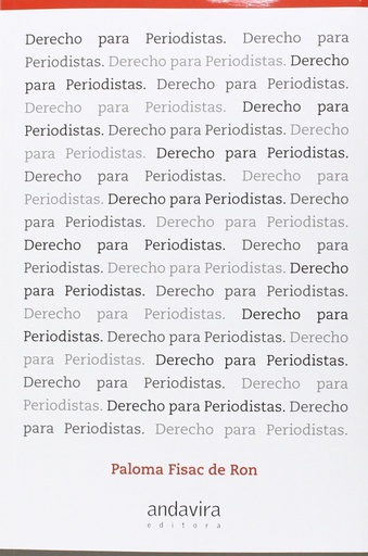 [9788484087663] Derecho para periodistas