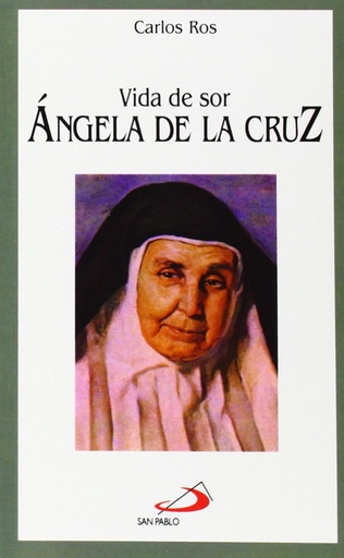 [9788428518345] Vida De Sor Ángela De La Cruz