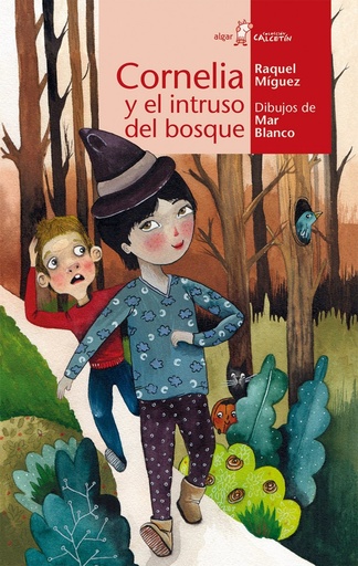 [9788498458190] Cornelia y el intruso del bosque