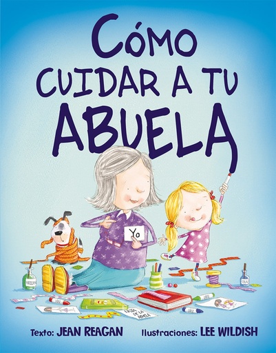 [9788416117888] Cómo cuidar a tu abuela