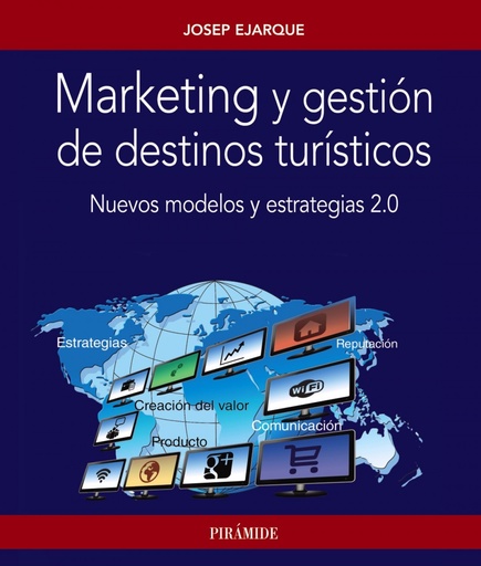 [9788436835090] Marketing y gestión de destinos turísticos